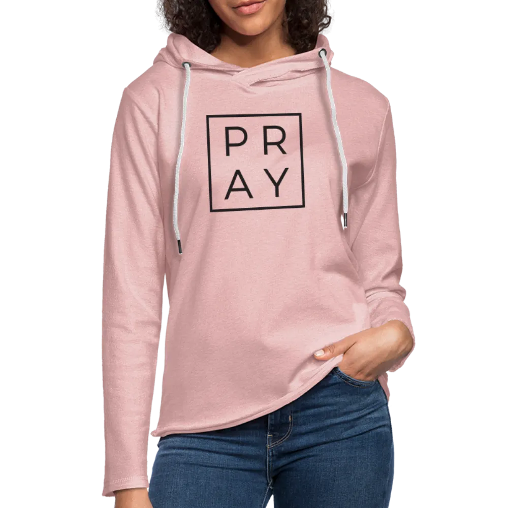 Pray Unisex Lightweight Terry Hoodie